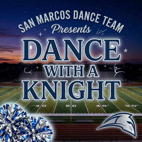 💙 Register HERE! 2026 Dance with a Knight - October 9th! 💙